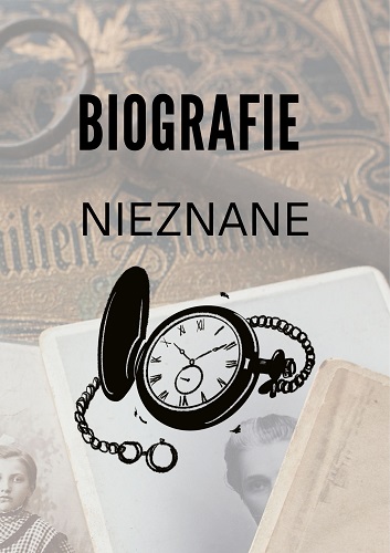 Biografie nieznane 3/2024
